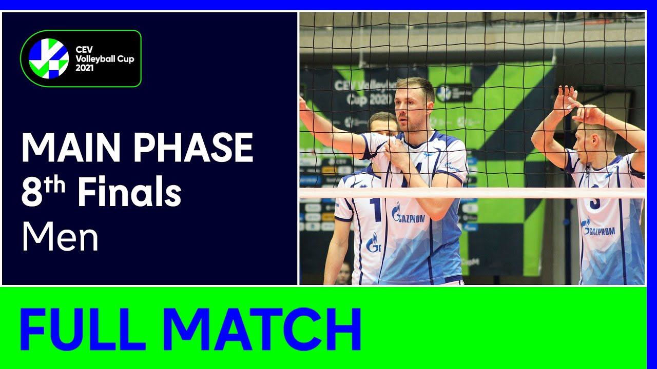 Zenit SAINT PETERSBURG vs. Hebar PAZARDZHIK - CEV Volleyball Cup 2021 Men 8th Finals