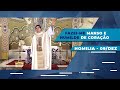 Fazei-me manso e humilde de coração | Padre Reginaldo Manzotti | Homilia