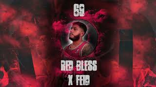 69 - Red Bless x Feid, Nicky Jam