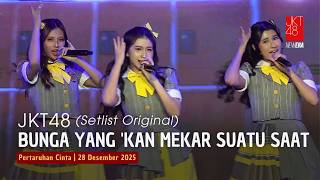 Jkt48  Bunga Yang kan Mekar Suatu Saat  Pertaruhan Cinta 28 Desember 2025