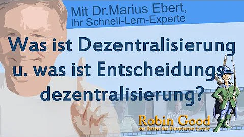 Was bedeutet Dezentralisierung einfach erklärt?