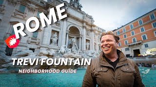 Trevi Fountain | Neighborhood Guide Rome Italy