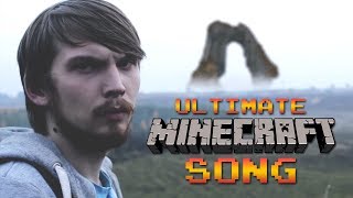 ULTIMATE MINECRAFT SONG!