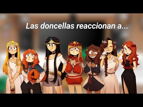 💞Las doncellas de karmaland 4 reaccionan a... //1/ //•||Dulce Dulcinea