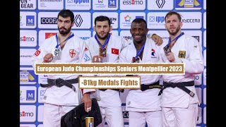 -81kg Medals Fights[ EUROPEAN CHAMPIONSHIPS INDIVIDUALS 2023 FRANCE, MONTPELLIER ]