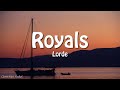 Royals  lorde lyrics