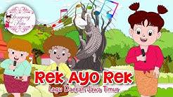 REK AYO REK | Lagu Daerah Jawa Timur | Budaya Indonesia | Dongeng Kita  - Durasi: 3:22. 