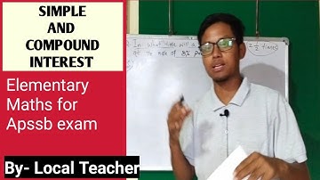 Simple and compound interest for elementary Maths ll apssb csl and chsl
