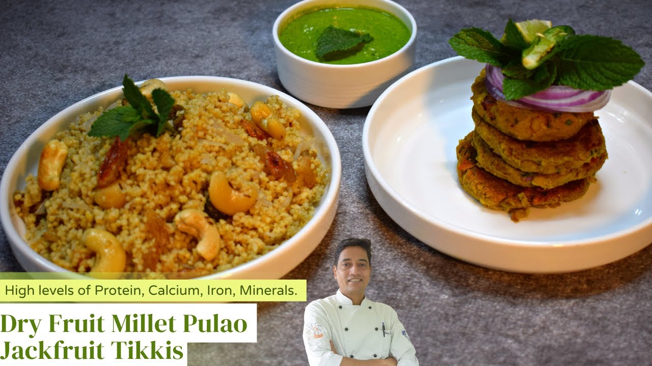 Millet Pulao Recipe Millet Dry fruit Pulao Jackfruits Kabab Millet Recipe Chef Sahajan