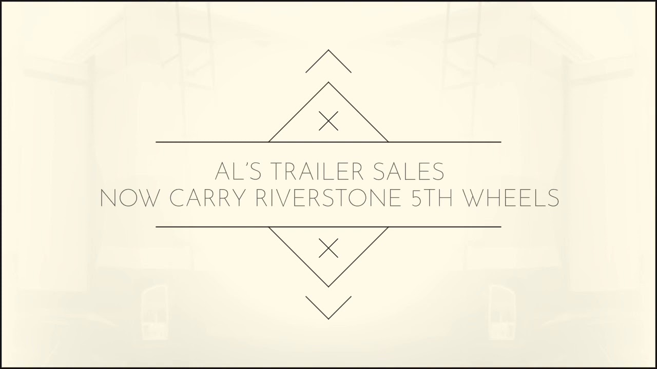  Al’s Trailers Now Carries Forest River Riverstone 5th Wheels in Woodburn