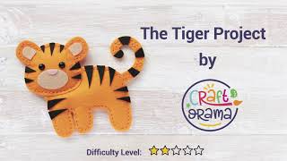 Craftorama Felt Tiger (Step by Step Tutorial)