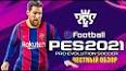 Видео по запросу "eFootball PES 2021"