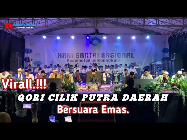 VIRAL.!! QORI CILIK BERSUARA EMAS || Muhammad Fahri - Hari Santri Nasional 2022 Kec.Jampangkulon || class=