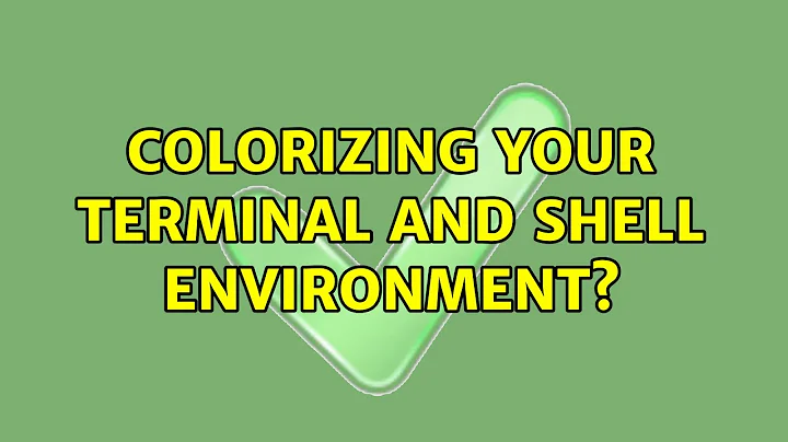Unix & Linux: Colorizing your terminal and shell environment? (22 Solutions!!)