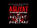 Asliya se parichay  album  asliyat  audio  dignity record