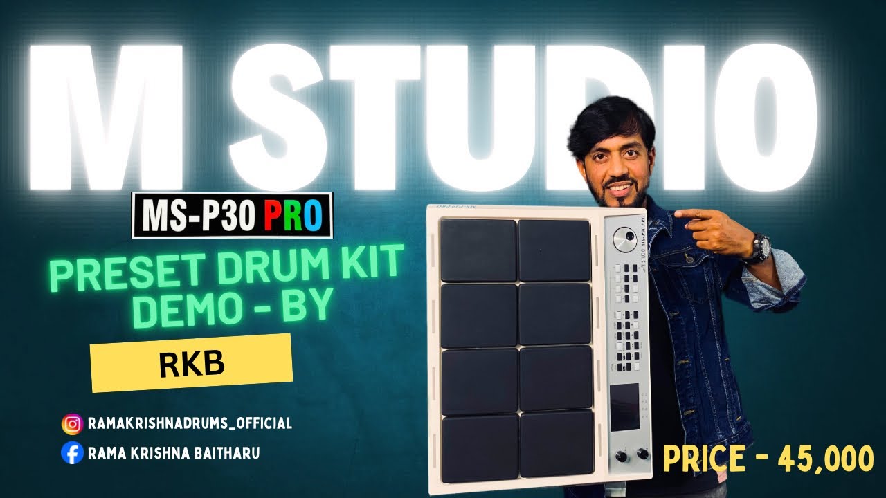 M Studio | MS-P30 PRO Preset Drum Kit Demo By - RKB | Rama Krishna Drums | #msp30pro #best #octapad