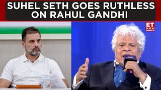 Suhel Seth Mocks Rahul Gandhi, Says 'He Must Step Aside For Congress To Grow' | ET Now | Latest