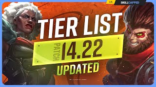NEW UPDATED TIER LIST for PATCH 14.22 - League of Legends