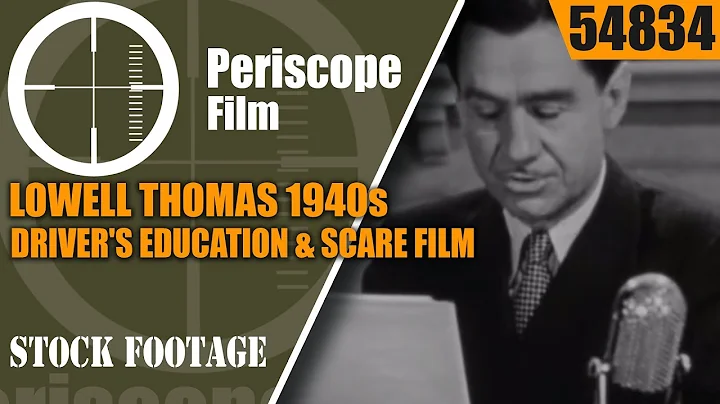 LOWELL THOMAS 1940s DRIVER'S EDUCATION & SCARE FIL...