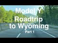 Model Y Road Trip to Wyoming Part 1