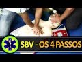 SBV - OS 4 PASSOS QUE SALVAM VIDAS | PALESTRA COMPLETA