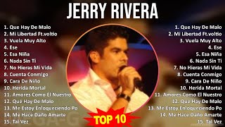 J e r r y R i v e r a MIX Grandes Exitos ~ 1990s Music ~ Top Latin, , Salsa, Tropical, Bolero Music