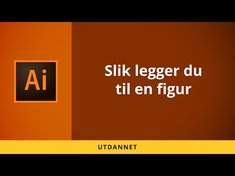 Illustrator på norsk: Slik legger du til en figur | Utdannet.no