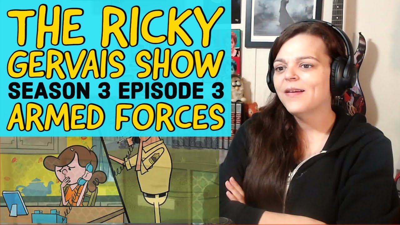 The Ricky Gervais Show - Season 3 Episode 3 - Armed Forces - REACTION