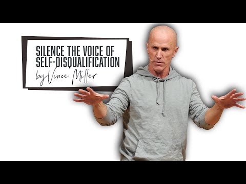 Silence The Voice Of Self-Disqualification