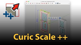 Curic Scale  | New SketchUp Extension