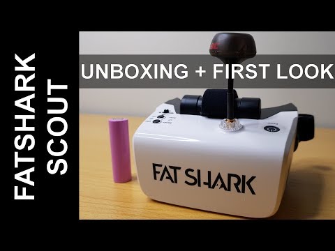 Fatshark Scout - Unboxing and First Look