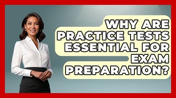 Why Are Practice Tests Essential For Exam Preparation? - Steps to Sophomore Year