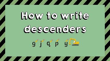Letter Formation | Descenders