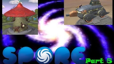 Spore Gameplay Part 5 (No Commentary)