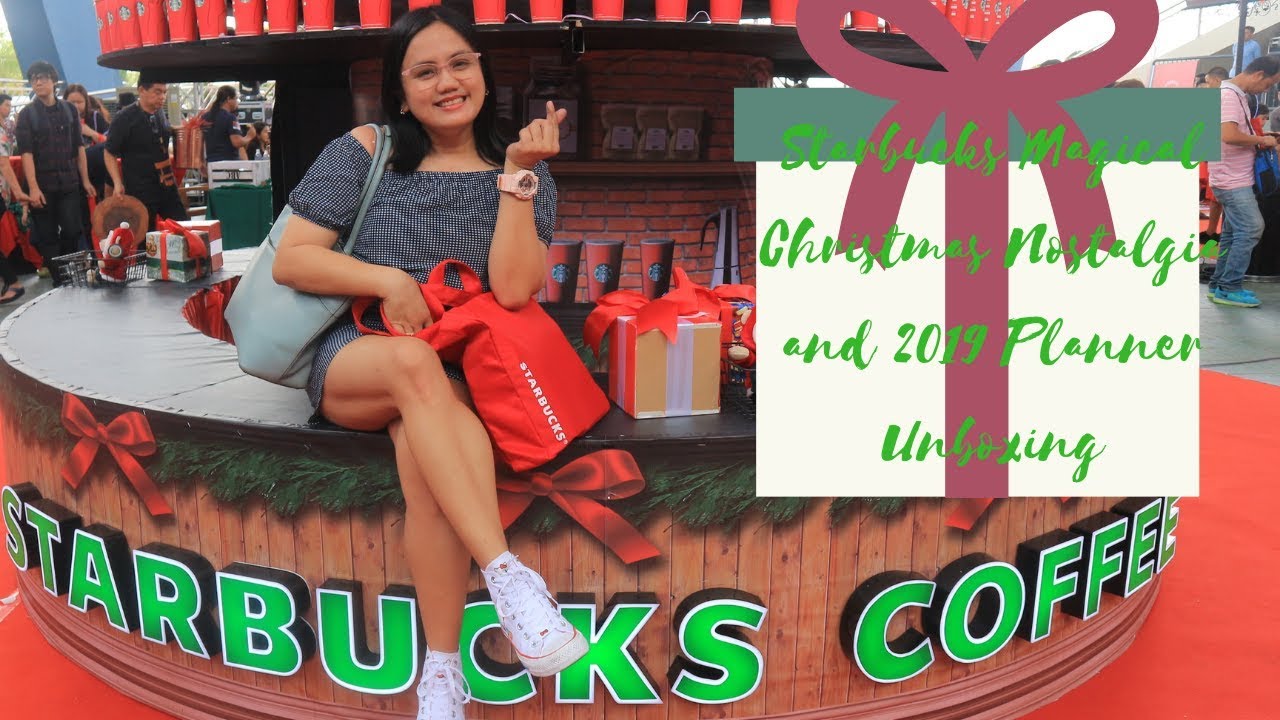 Starbucks Magical Christmas Nostalgia and 2019 Planner Unboxing 