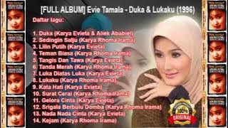 EVIE TAMALA FULL ALBUM [ DUKA - LUKAKU ) TAHUN 1996