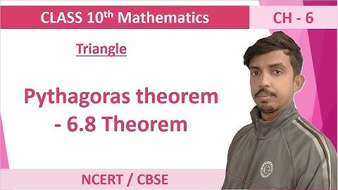 Pythagoras theorem - 6.8 Theorem