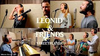 Leonid & Friends ft. ArturoSandoval - Streetplayer