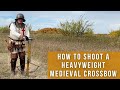 Shooting a medieval heavyweight crossbow