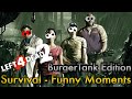 Burger Tank Survival - Funny Moments | Left 4 Dead 2: Hard Rain