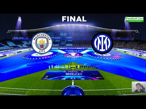 UEFA Champions League Final, Manchester City vs Inter