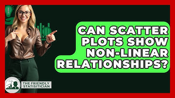 Can Scatter Plots Show Non-linear Relationships? - The Friendly Statistician
