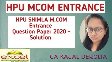 HPU M.com Entrance Question Paper & Answer of 2020 | M.Com Entrance Exam 2022 | Answer Key |