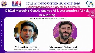 Details AIS 2025: Keynote Embracing GenAI, Agentic AI & Automation AI Risk in Auditing Update