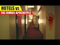 Are Hotels GOOD in a Zombie Apocalypse?