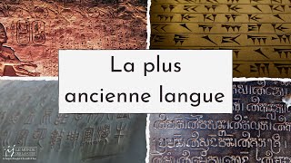 La plus ancienne langue du monde (n'est pas celle que vous croyez)