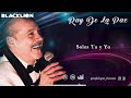 Ray De La Paz - Solos Tu y Yo (Video Lyric Oficial)