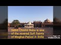 Sheik salim chishti baba dargahtomb  fatehpur sikhri  jodha akbar  mughal history
