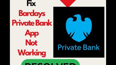 Fix Barclays Private Bank App Not Working or Not Opening on Android Quick & Easy Fixes! #techsupport