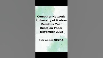 Computer Network/University of Madras Previous Year Question Paper/Nov2022#universityofmadras #exam